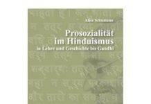 Prosozialität im Hinduismus in Lehre und Geschichte bis Gandhi