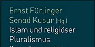 Islam und religiöser Pluralismus. Grundlagen einer dialogischen muslimischen Religionstheologie.