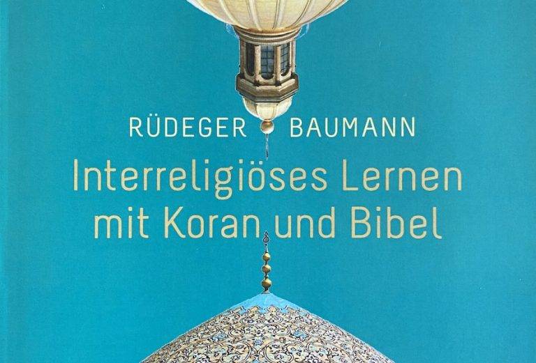 Interreligiöses Lernen mit Koran und Bibel Interreligiöses Lernen mit Koran und Bibel