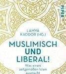 Muslimisch und Liberal