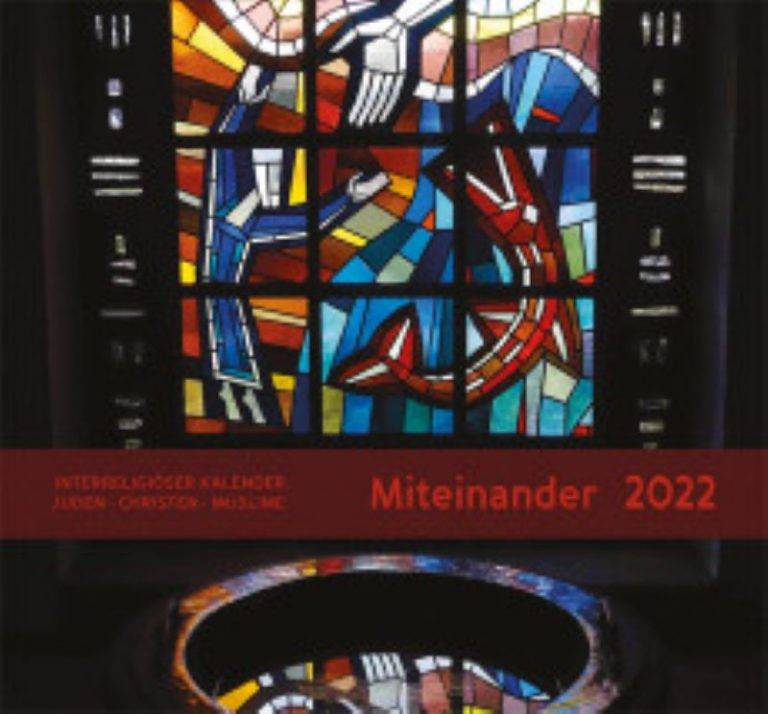 Interreligiöser Kalender „Miteinander“ 2023 Interreligiöser Kalender „Miteinander“ 2023