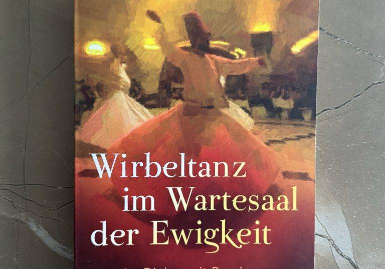 Im Dialog mit Rumi und Sufi-Mystik Im Dialog mit Rumi und Sufi-Mystik