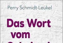 Perry Schmidt-Leukel: Das Wort vom Geheimnis der Welt – Biblische Texte interreligiös gelesen